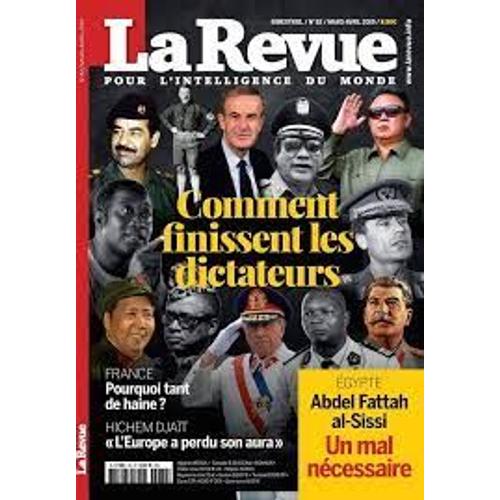 La Revue Pour L'intelligence Du Monde. N 82. Mars Avril 2019.