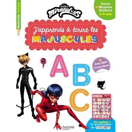 Miraculous - J'apprends À Écrire Les Majuscules Ps - Ms (3-5 Ans)
