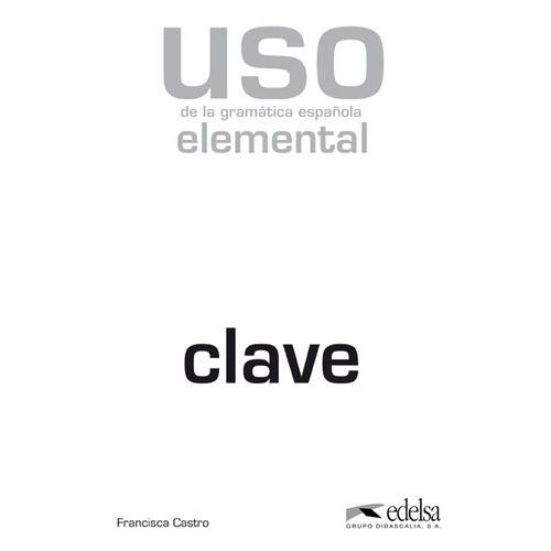 Uso De La Gramatica Elemental Claves
