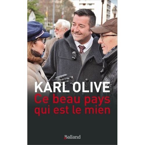 Ce Beau Pays Qui Est Le Mien