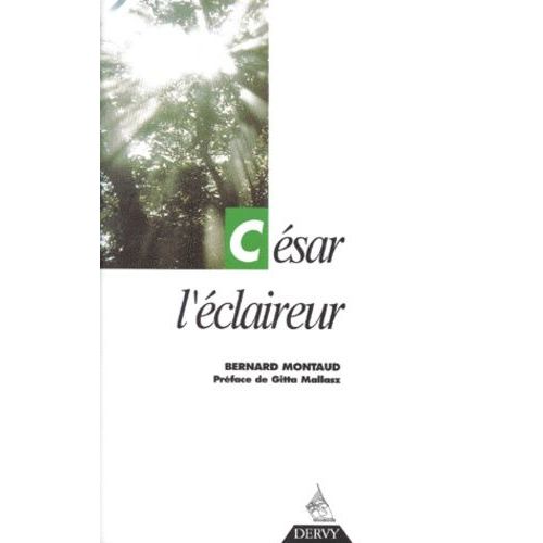 César L'éclaireur