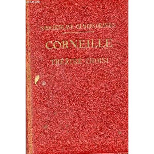 Corneille Théatre Choisi.