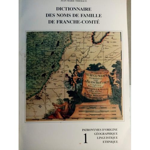 Dictionnaire Des Noms De Famille De Franche-Comté