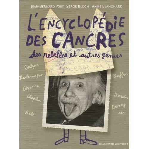 L'encyclopédie Des Cancres - Des Rebelles Et Autres Génies