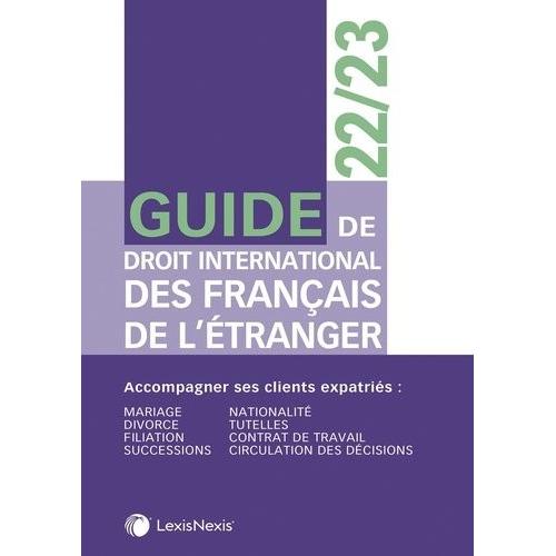 Guide De Droit International Des Français De L'étranger