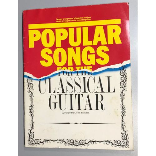 Popular Songs For The Classical Guitar