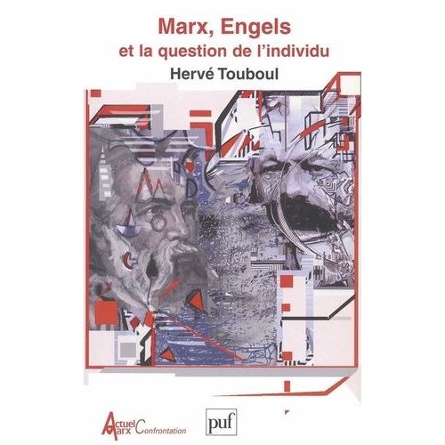 Marx/Engels Et La Question De L'individu