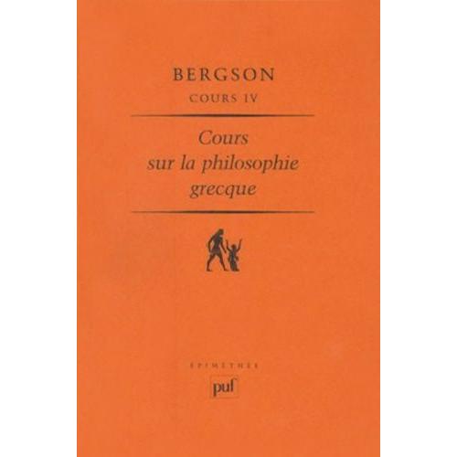 Cours Sur La Philosophie Grecque - Volume 4