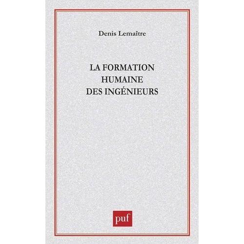 La Formation Humaine Des Ingénieurs