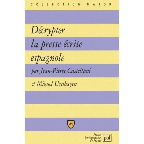 Décrypter La Presse Écrite Espagnole