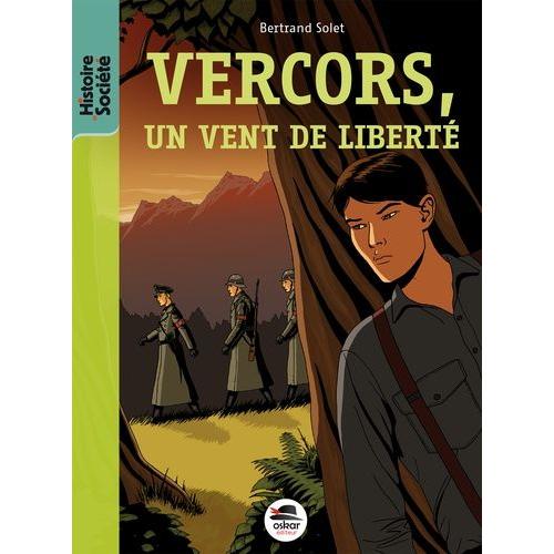 Vercors, Un Vent De Liberté