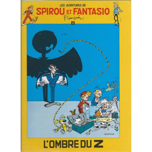 Les Aventures De Spirou Et Fantasio - Tome 5 - L'ombre Du Z