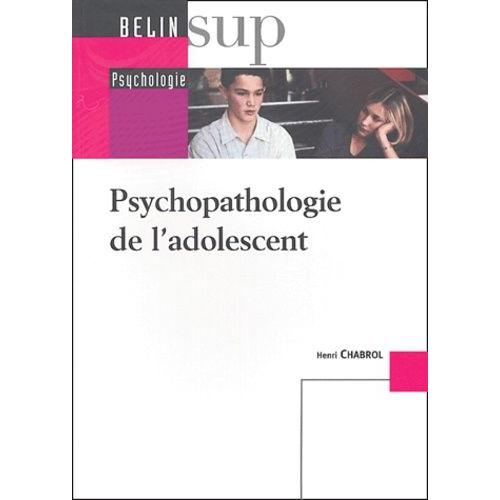 Psychopathologie De L'adolescent