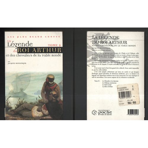 Jacques Boulenger: " La Légende Du Roi Arthur " - T. 2 " Le Chevalier De La Charrette, Le Château Aventureux, Le Saint Graal, La Mort D'arthur " - Terre De Brume - 17/03/1999 - Poche - Contes - Lég