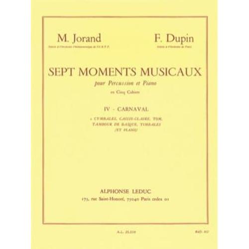 Sept Moments Musicaux Vol 4 . Carnaval. Percussion Et Piano