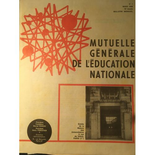 Mutuelle Générale De L'éducation Nationale N°7 Mars 1966 19e Année