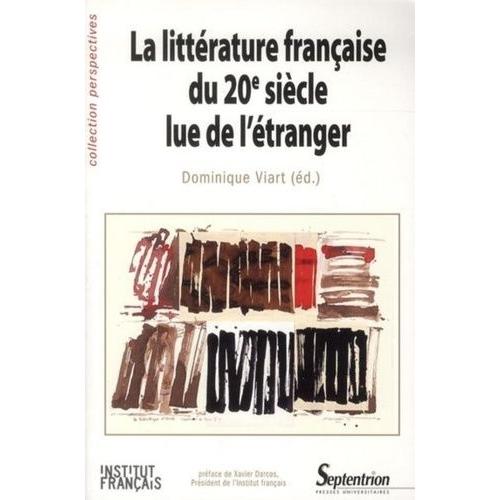 Littérature Française Du 20e Siècle Lue De L'étranger