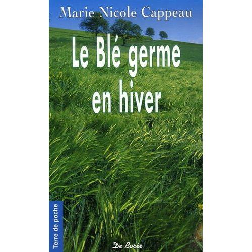 Le Blé Germe En Hiver