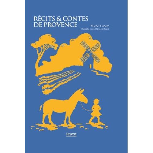 Récits Et Contes De Provence