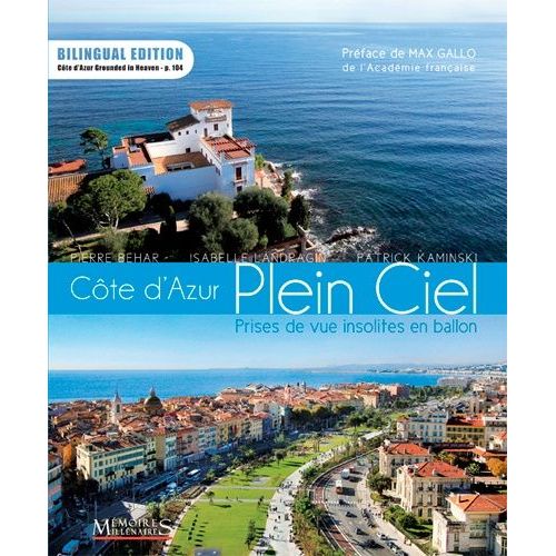 Côte D'azur Plein Ciel - Prises De Vues Insolites En Ballon