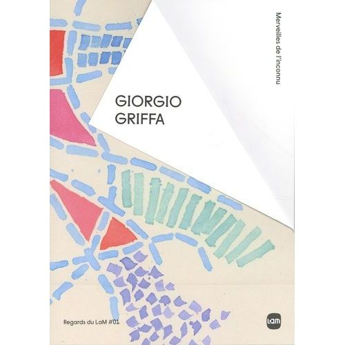 Giorgio Griffa - Merveilles De L'inconnu