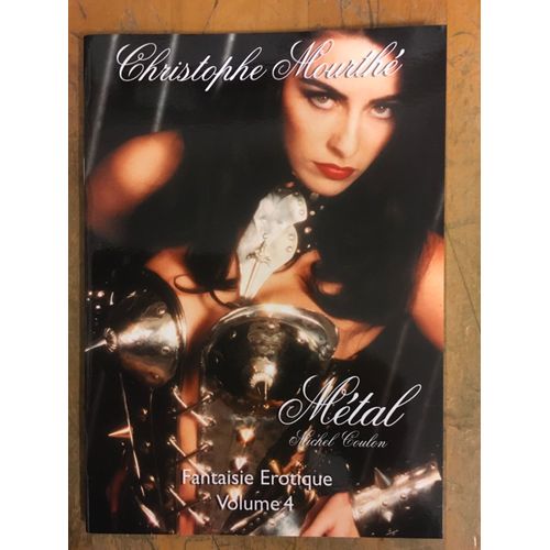 Christophe Mourthé Métal Fantaisie Érotique Volume 4