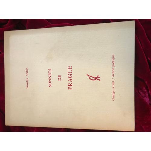  Seifert, Jaroslav : Sonnets De Prague. Change 1980. Henry Deluy/Jean-Pierre Faye