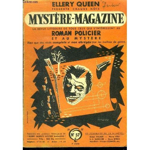 Mystere Magazine N°57 - Octobre 1952 - Cape Au Vent Par Erle Stanley Gardner, Hildegarde Renvoie La Balle Par Stuart Palmer, La Chose Par Vincent Cornier, Le Dernier Voyageur Par Jean Ray, Les 700.000(...)