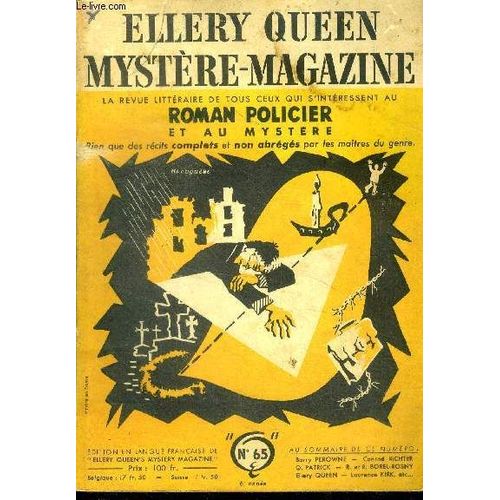 Mystere Magazine N°65 - Juin 1953 - L Enigme Des Deux Cochers Par Barry Perowne, La Nuit Blanche De Q. Patrick, Une Place Au Cimetiere Par Borel Rosny, Maitre Chez Lui Par Conrad Richter, A Toute(...)