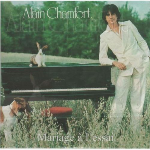 Alain Chamfort Mariage À L'essai