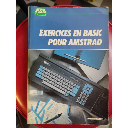 Exercices En Basic Pour Amstrad Maurice Charbit