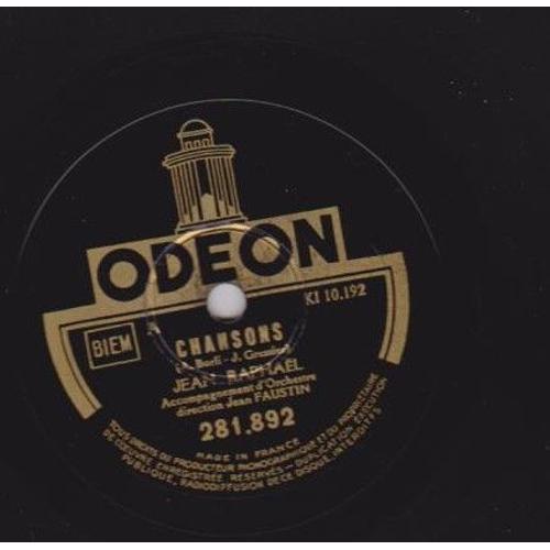 78 Rpm Georges Lafaix - Jean Raphael - Orchestre Jean Faustin Chansons - Maman, Vous Êtes La Plus Belle  Odeon 281 892