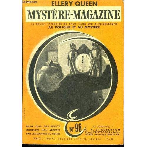 Mystere Magazine N°96 - Janvier 1956 - Meutre A Manhattan Par Hugh Pentecost, Le Dr. Hyde Detective Par Chesterton, Quand Sonne L Heure Par Ralph Jones, Ne Pour Tuer Par Dorothy Salisbury Davis(...)