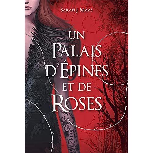 Un Palais D'épines Et De Roses
