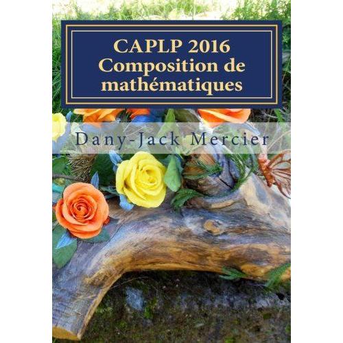 Caplp 2016 Composition De Mathématiques