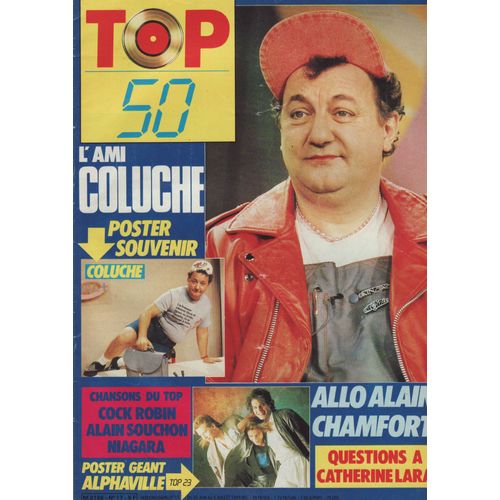 Top 50 / 30-06-1986 N°17 : Alain Chamfort (2p) Coluche (2p + Poster) Alain Souchon (1p) Kim Wilde (1/2p) Les Rita Mitsouko (1/2p) Catherine Lara (2p) Wham (1/2p) Madonna (1/2p)