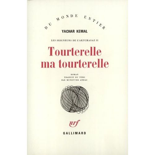 Les Seigneurs De L'aktchasaz Tome 2 - Tourterelle, Ma Tourterelle