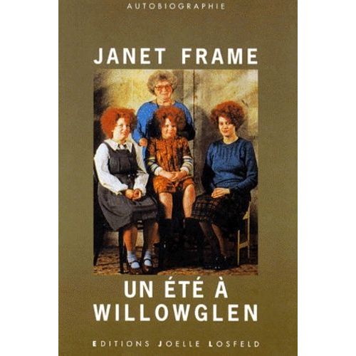 Un Ange A Ma Table Tome 2 : Un Ete A Willowglen - Autobiographie