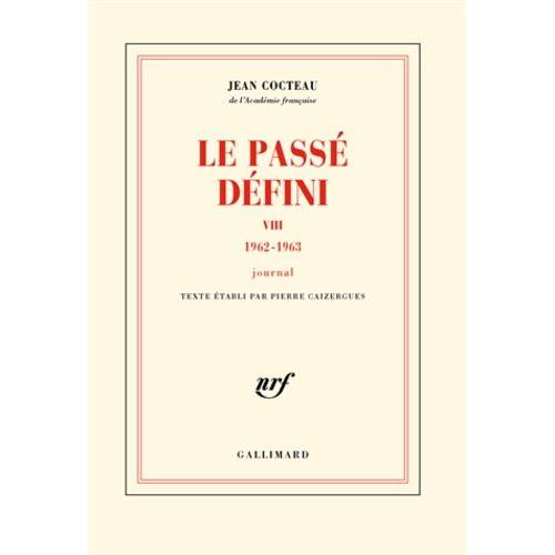 Le Passé Défini - Tome 8, 1962-1963