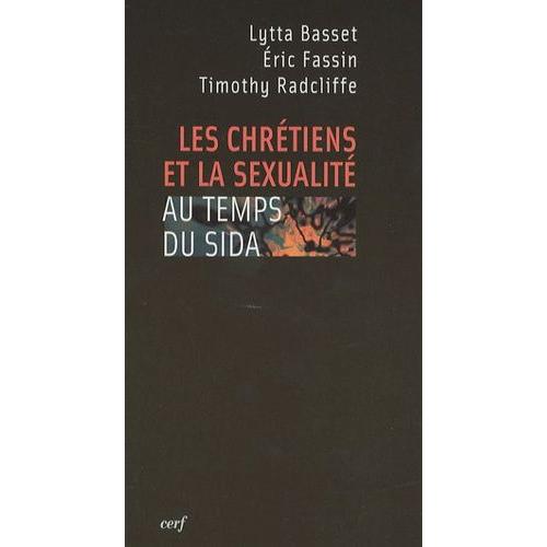 Les Chrétiens Et La Sexualité Au Temps Du Sida