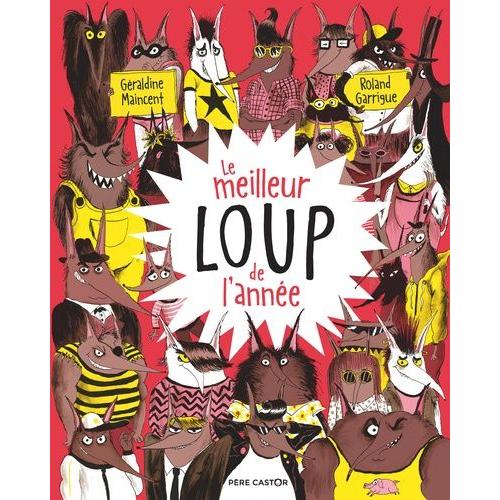 Le Meilleur Loup De L'année