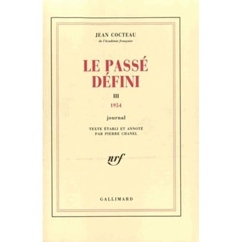 Le Passé Défini - Tome 3, Journal 1954