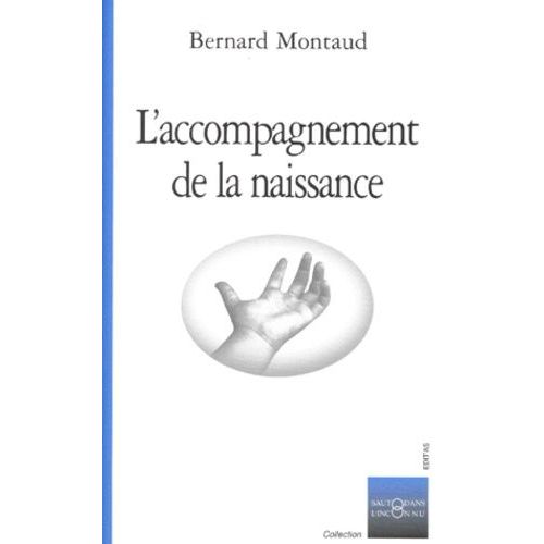 L'accompagnement De La Naissance