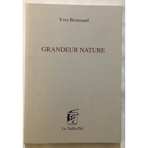 Grandeur Nature