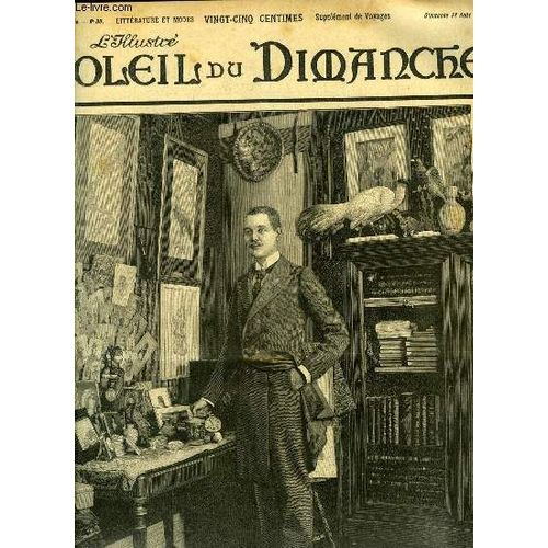 L Illustré, Soleil Du Dimanche N° 33 - Mgr Le Prince Henri D Orléans, Chasses Au Népaul Par Le Prince Henri D Orléans, Trente Cinq Minutes Par Alfred Capus, La Course De Bicyclettes De Paris A Brest(...)