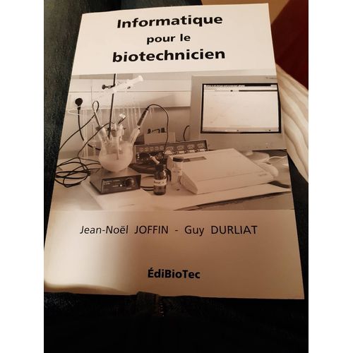 Informatique Pour Le Biotechnicien