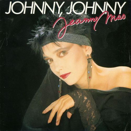 Jeanne Mas - Johnny, Johnny - Lp 45 Tours