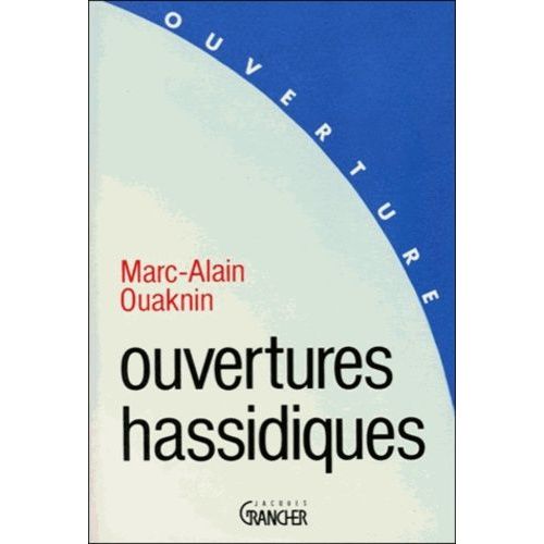 Ouvertures Hassidiques