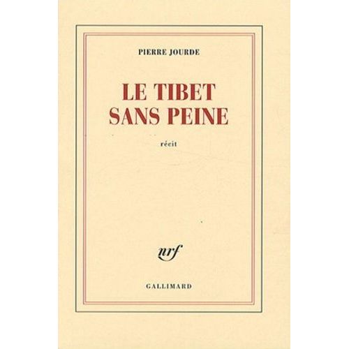 Le Tibet Sans Peine