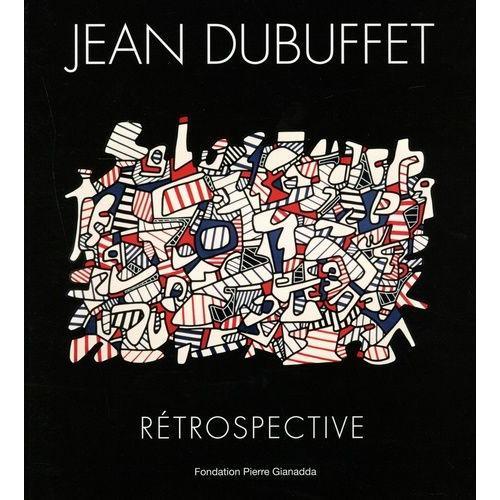 Jean Dubuffet - Rétrospective